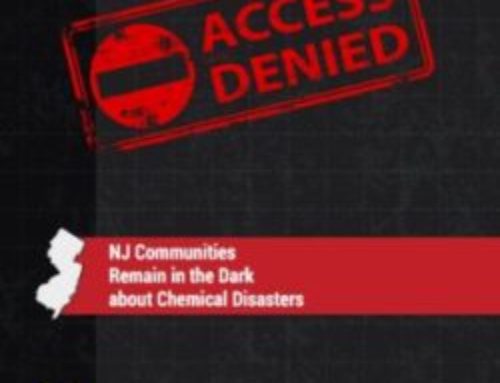 Access Denied: NJ Communities Remain in the Dark About Chemical Disasters